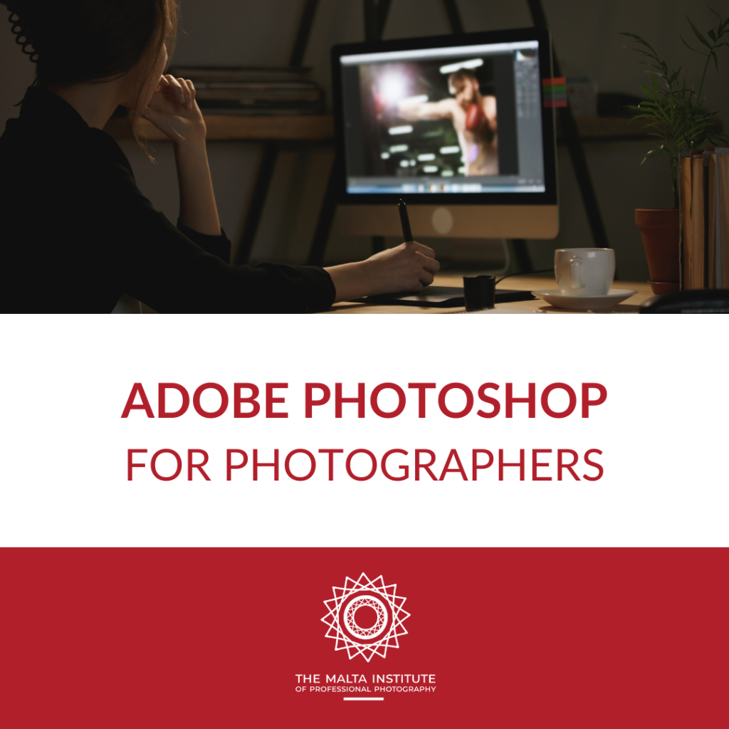 Adobe Photoshop for Photographers Short Course Malta